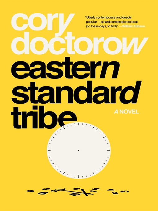 Title details for Eastern Standard Tribe by Cory Doctorow - Available